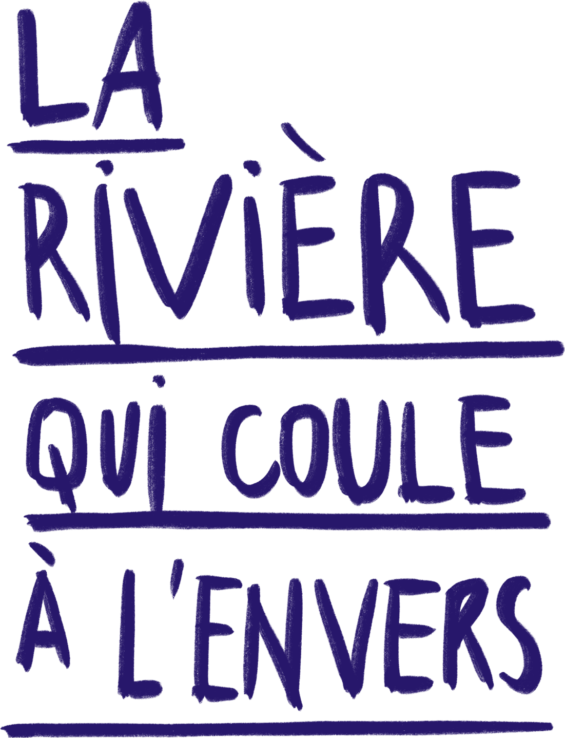 La Rivière qui coule à l'envers